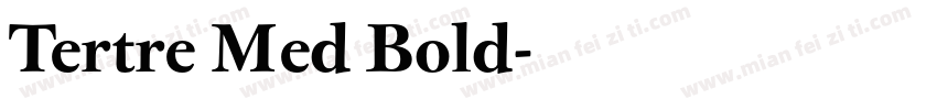 Tertre Med Bold字体转换